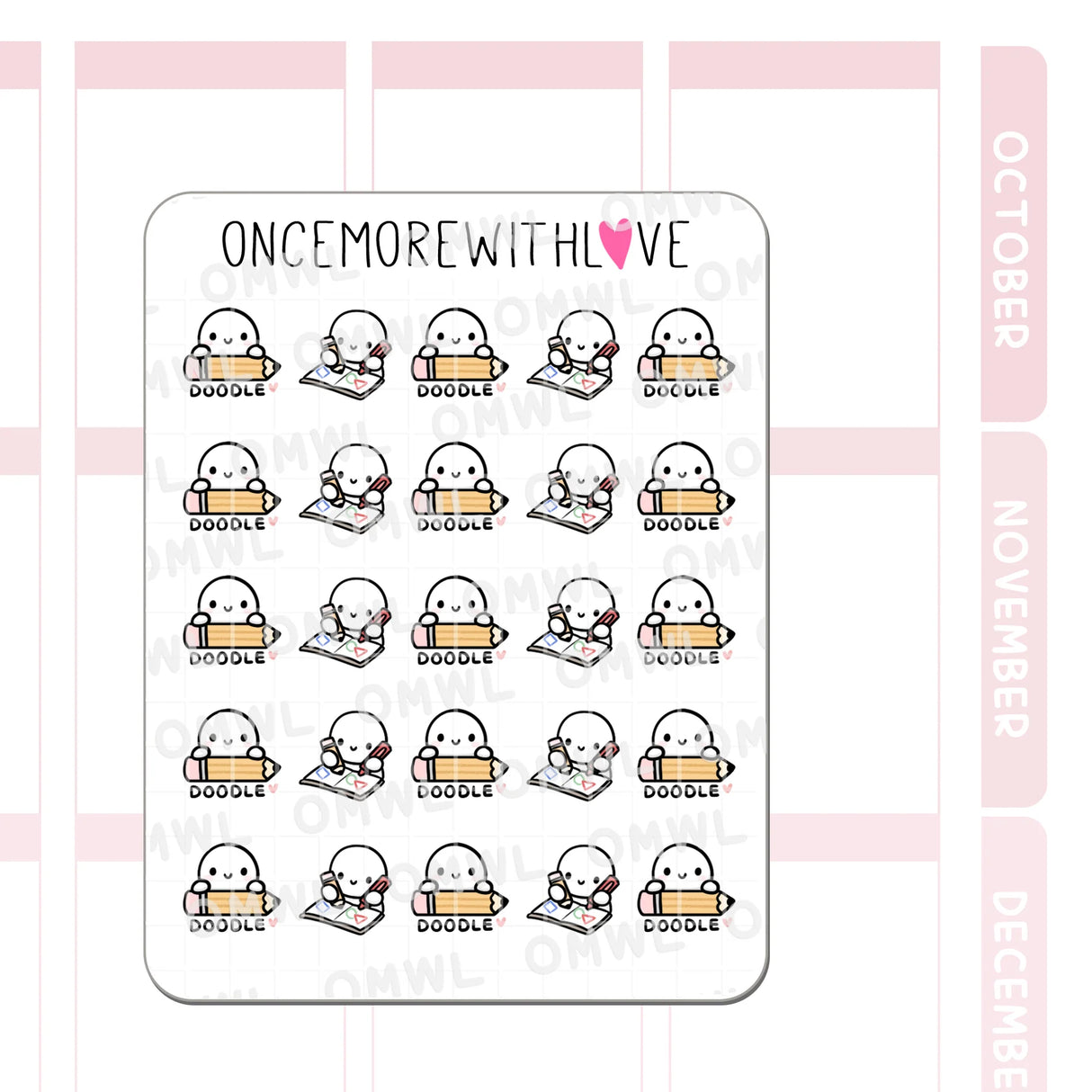 Once More With Love - M1545 Doodle Time Sticker Sheet

I taught my first doodling workshops! If you took my Introduction to Doodling class or are just a doodler yourself, mark your doodling sessions with this adorable munchkin. I can't wait to see what you create!