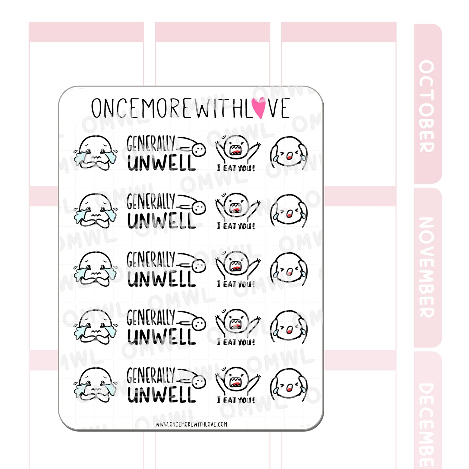 Once More With Love M1012 Generally Unwell Sticker