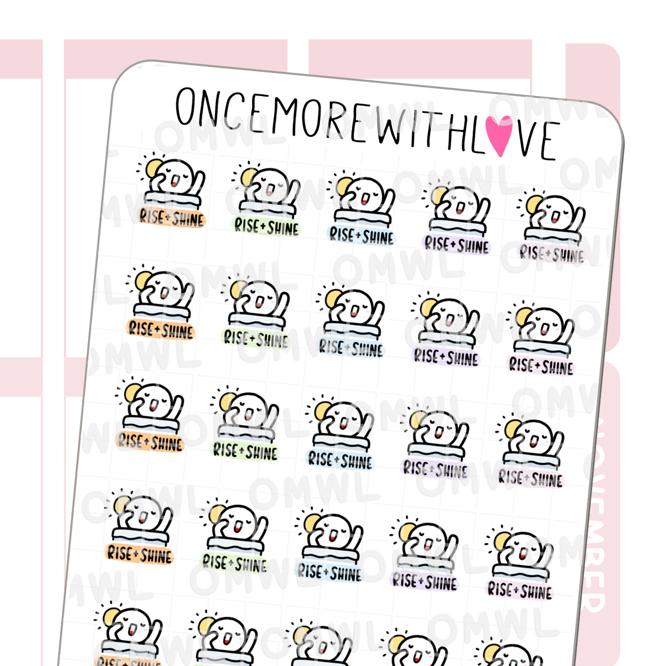 Once More With Love M1021 Rise and Shine Sticker