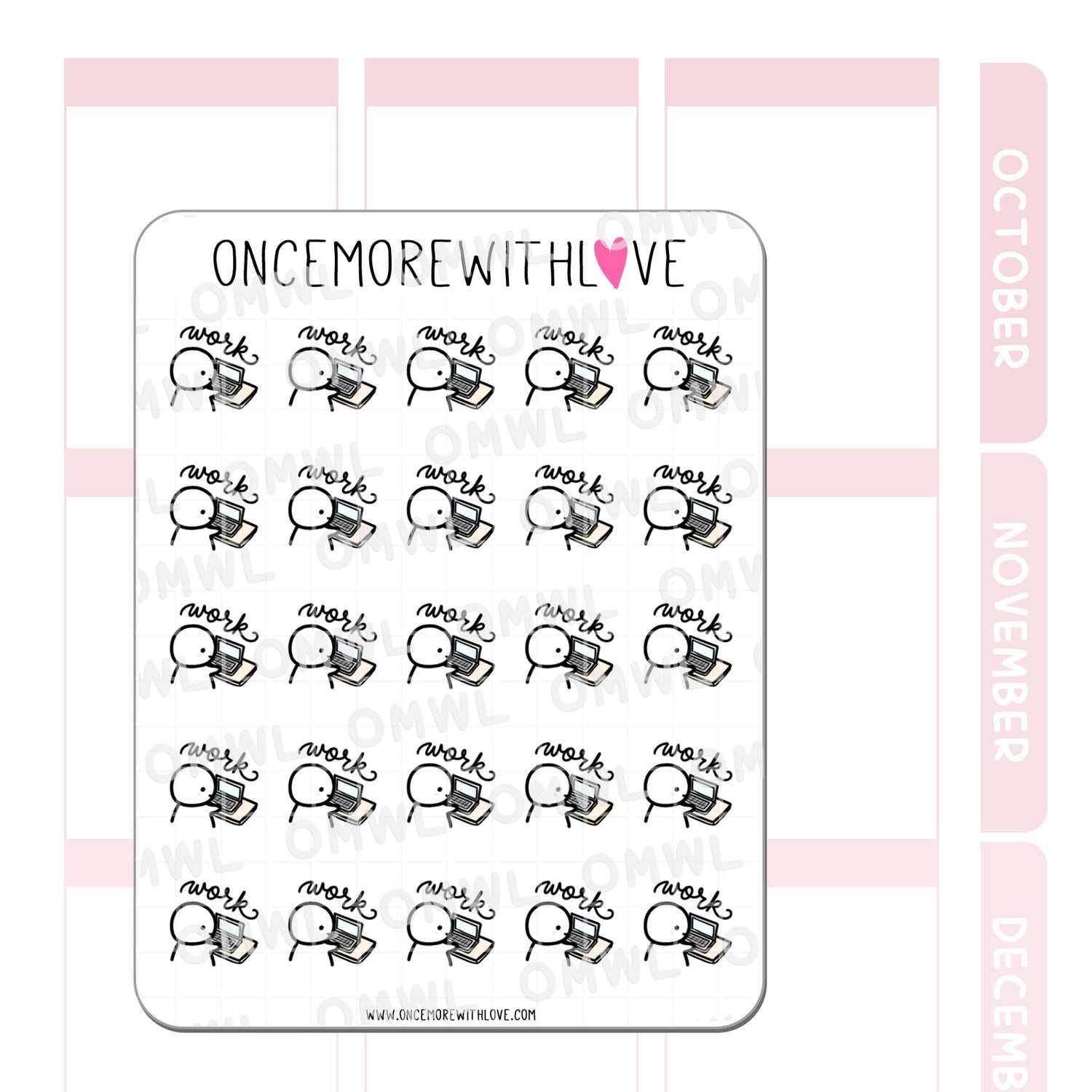 Once More With Love M1076 Work Computers Sticker