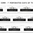 Perforated at 1 inch wide, these junk journal style days of the week stickers are so handy to use!