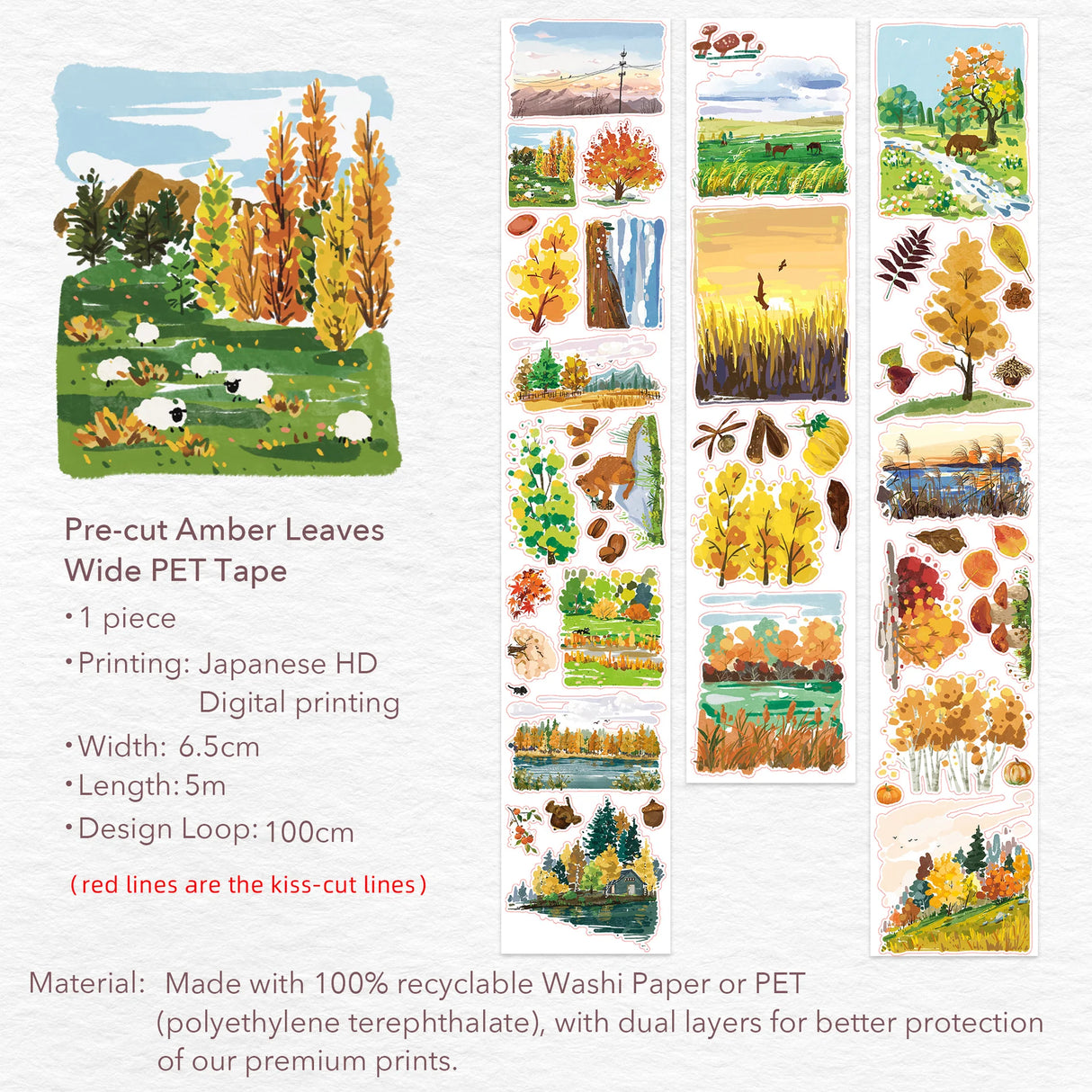 Celebrate autumn’s vibrant palette with&nbsp;Amber Leaves Wide Washi/PET Tape. From golden yellows to rustic reds and deep browns, the watercolor designs capture the essence of a crisp Fall day. Complete with poetic quotes, each pre-cut piece makes your pages effortlessly beautiful.

Brand: WT ( The Washi Tape Shop)

Material: PET Clear Tape
Pre-cut PET Tape
Size: 65mm×5m
Design Loop: 100cm
Material: PET Clear Tape