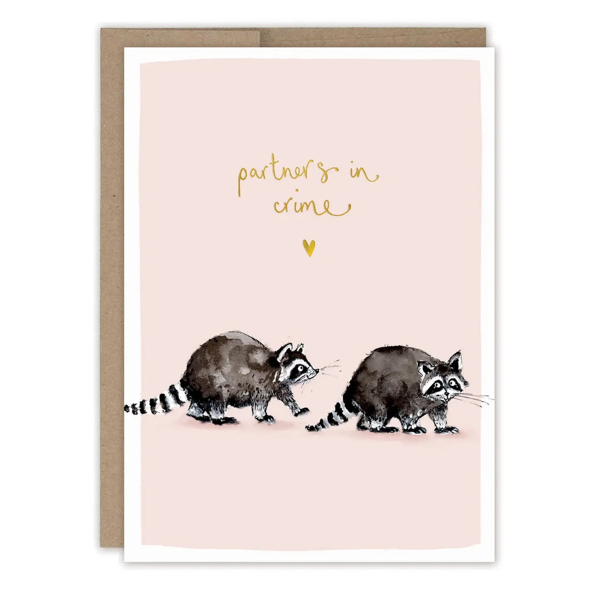 Raccoons Partners in Crime Love Card

Card is blank inside for your own message.

• Size: A6, 4.6" x 6.4"
• Illustrated by Louise Mulgrew
• Treatment: Gold Foil
• Paired with a Brown Kraft envelope
• Printed in the USA on 100% post-consumer recycled paper.

About The Artist: Working with gouache and watercolor, Louise designs in her tiny studio in Brighton, England, inspired by her love of all animals, and passion for the natural world. Louise was named 2023 Artist of the Year by the USA Greeting Card Assoc