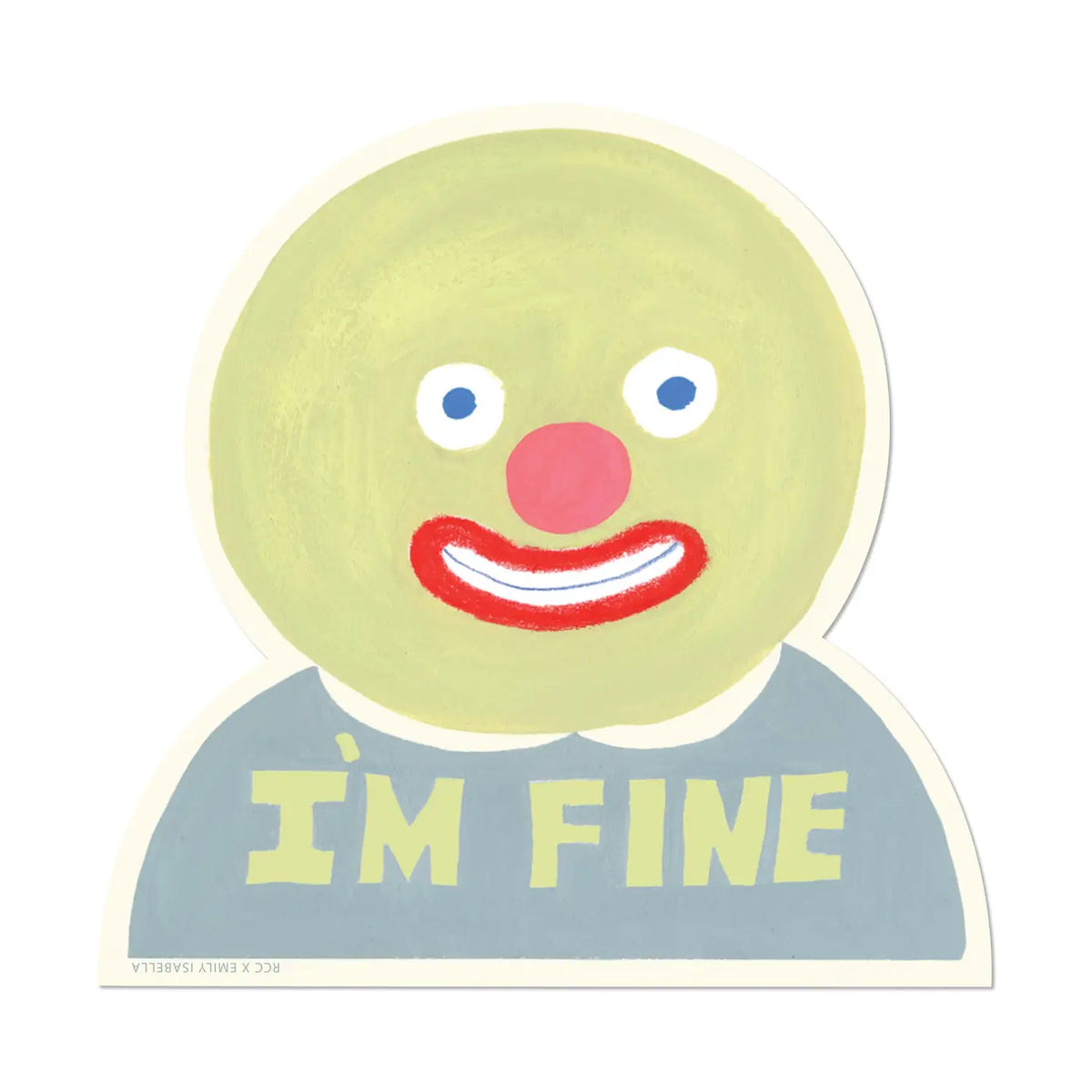 Illustrated by Emily Isabella
Approximately 2.7117 in x 2.6781 in
White Matte Vinyl Sticker Material