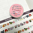 Flower Mini:

Our new mini washi is finally here! This is one of our most famous washi groups since it's just so easy to use and no one can resist a mini tape :)

Choose from the following products:
• Flower Mini Washi Tape

𝐌𝐚𝐭𝐞𝐫𝐢𝐚𝐥𝐬:
• Washi Tape

𝐒𝐢𝐳𝐞:
• 10 mm x 50 mm; 20 cm Loop
