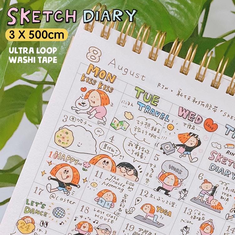 Volume 1:
Today we bring you the <sketch diary=""> category, which has captured the beautiful life Rin is experiencing everyday :)
The inspiration comes from the hand-drawn calendars of each month. The size is 3 cm wide, and with many interesting small paintings for practical daily use. It is a washi tape carefully designed for the calendar grid. It is versatile and super cute,and can be used no matter how you stick it. CUTENESS OVERLOAD!

Full roll: 30mm wide x 5m long (5 loops)
Materials: Washi tape on re
