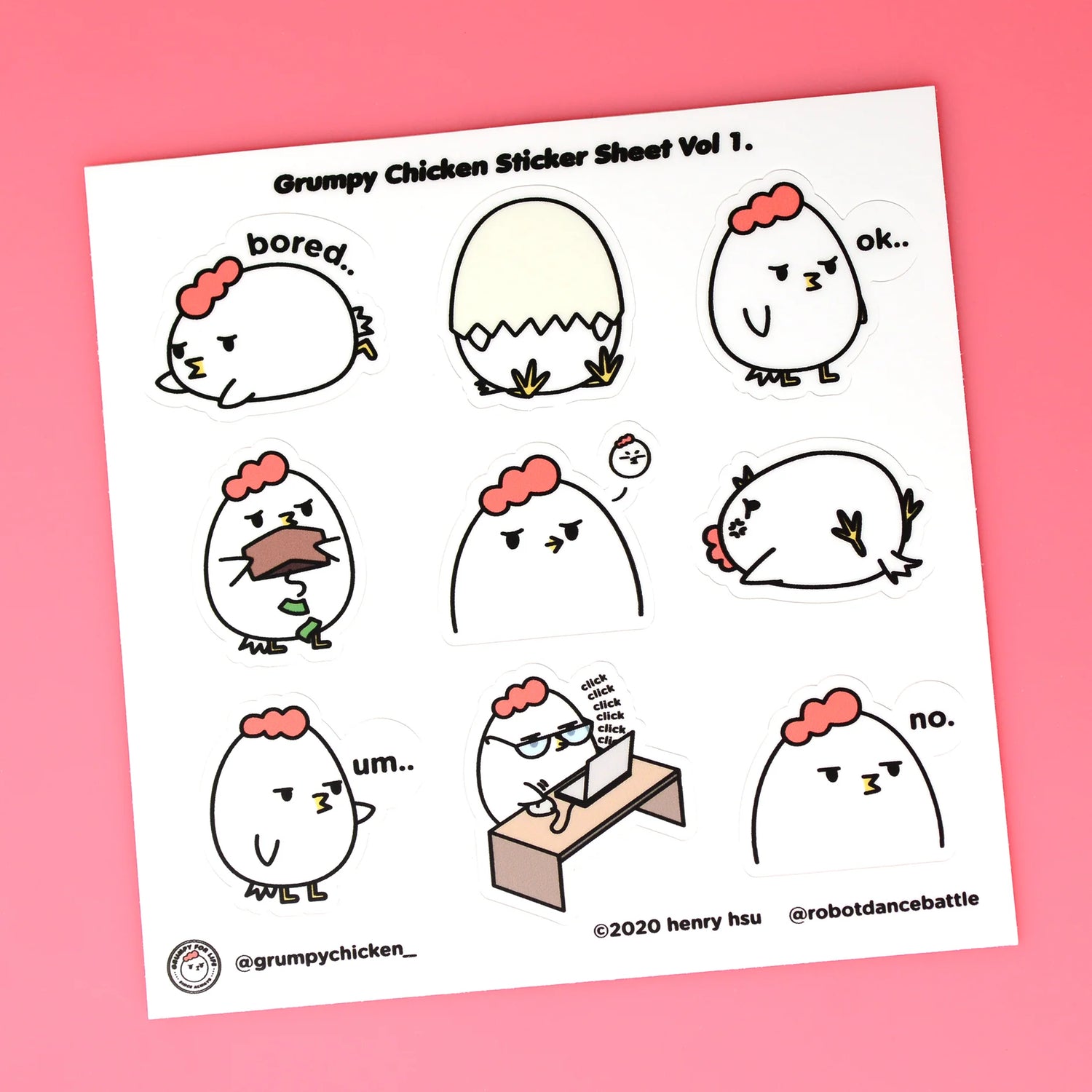 
This is the first Grumpy Chicken Sticker Set! It comes with 9 different stickers!&nbsp;

The sheet is 5" x 5" and made from a durable vinyl with a laminate that protects your stickers from scratching, rain and sunlight.