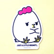 Grumpy Chicken is ready to gripe about all the things.

Printed on premium, durable weatherproof vinyl. Great for planners, bullet journals, laptop, water bottles, anywhere!&nbsp;

This sticker is approximately 2x2.8".