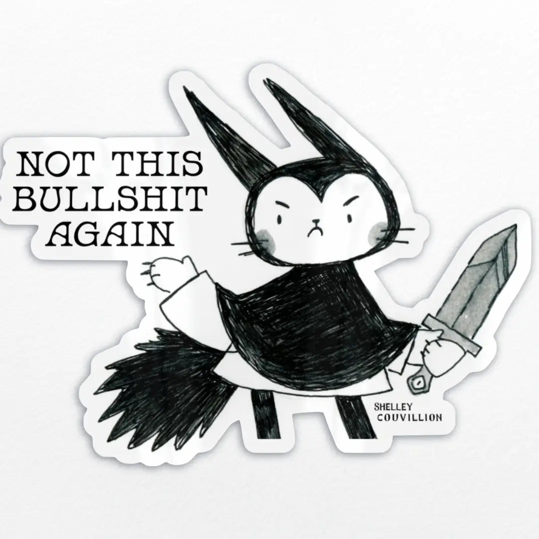 This annoyed lil cutie is from my zine, No Dragons No Kings, (Don't worry, I actually love dragons, we're just using them as shorthand for oligarchs) That zine is available in the zine section if you're interested in that as well. 

✨ Details:
• Size: approx. 2.4” tall
• glossy finish
• Waterproof & scratch-resistant
• Great for goth girls, witchy souls, and animal lovers with attitude