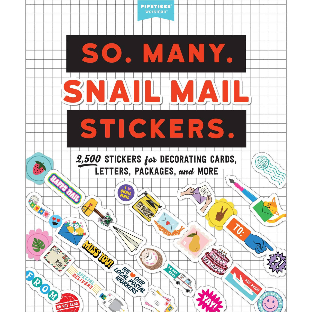 So. Many. Snail Mail Stickers. Pipsticks Sticker Book