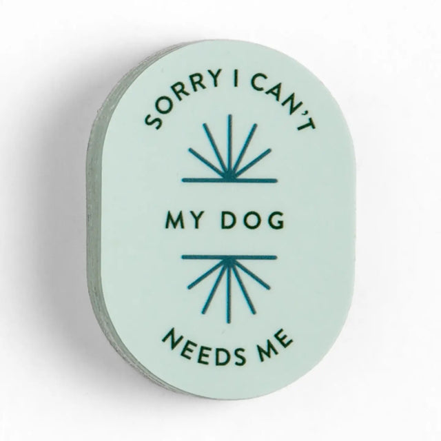 Sorry I Can't My Dog Needs Me&nbsp;Vinyl Sticker

Dog lovers, this one’s for you! The Sorry I Can’t, My Dog Needs Me sticker is a funny, relatable way to show off your canine devotion. Perfect for water bottles, laptops, notebooks, or car windows, this durable and waterproof decal makes a great gift for dog owners, pet parents, and anyone who’d rather be with their pup than socializing.

• Size: 1.4×2"

• Water and fade-resistant laminated finish