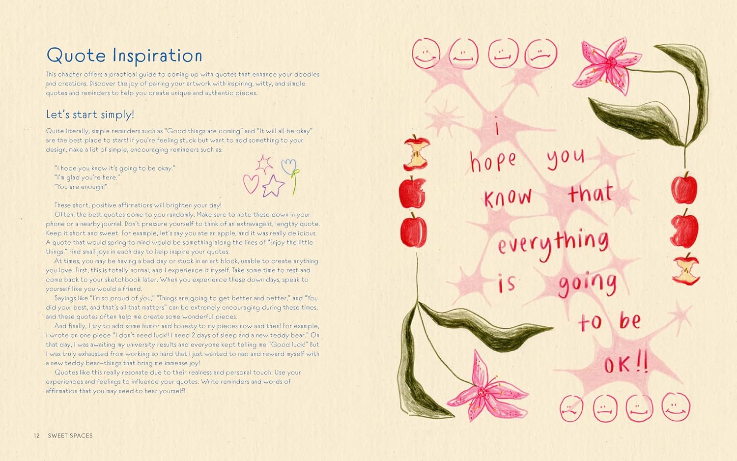 In Sweet Spaces, popular Instagram artist Erin Siney (@eggsdoodz) brings their signature doodle-like style to all things cute and cozy. Through easy-to-follow instructions, Siney breaks down the small details to inspire you to create beautiful interiors in the coquette aesthetic. This fun and fresh guide helps you put your own spin on still life art, teaching you how to draw eye-catching interiors with vibrant motifs and characters.