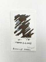 Ink swatch for TONO & LIMS BLACK LIST Green Ink
