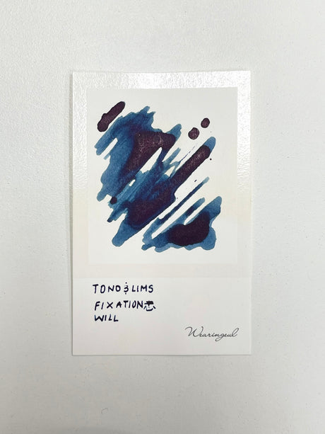 TONO & LIMS Fixation 志 (Will) Ink
