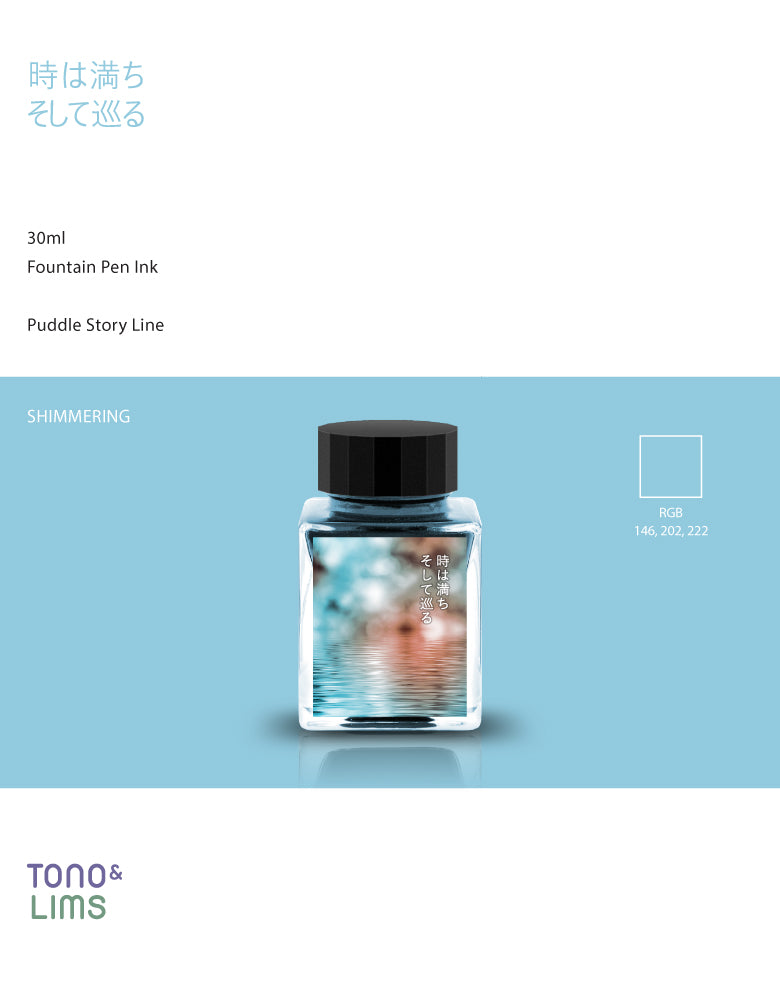 TONO & LIMS Ink - Puddle Story Line - Time Comes and Goes Around