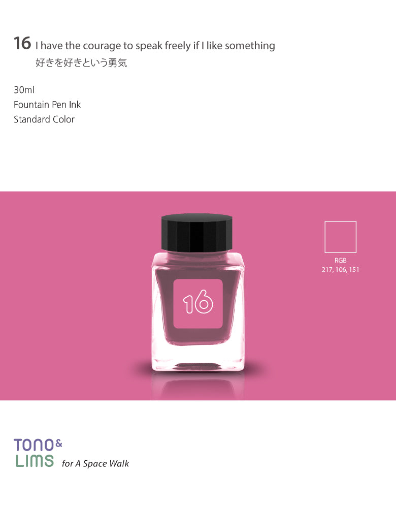TONO & LIMS Ink - Standard - No. 16 I have the courage to speak freely if I like something 