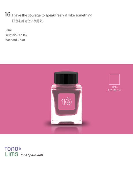 TONO & LIMS Ink - Standard - No. 16 I have the courage to speak freely if I like something 
