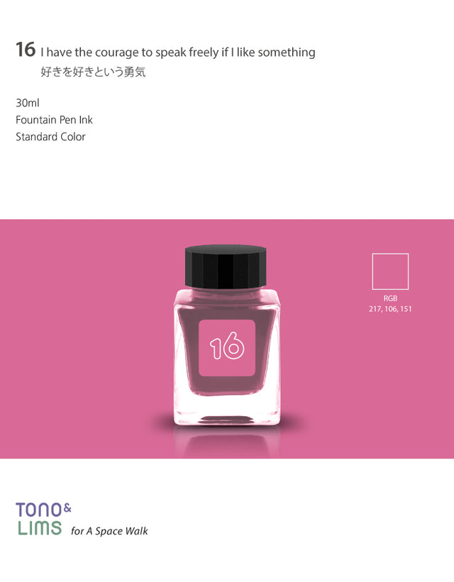 TONO & LIMS Ink - Standard - No. 16 I have the courage to speak freely if I like something 