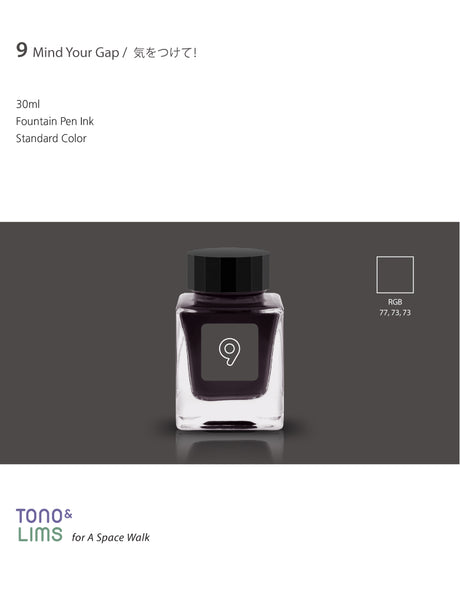 TONO & LIMS Ink - Standard - No. 9 Mind Your Gap