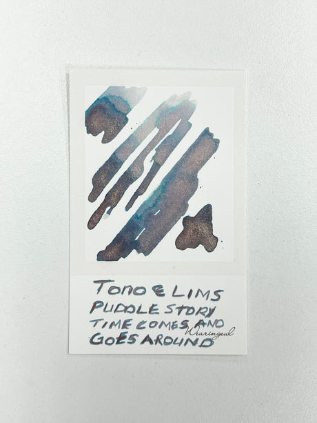 Ink swatch of TONO & LIMS Puddle Story Line Time Comes and Goes Around Ink