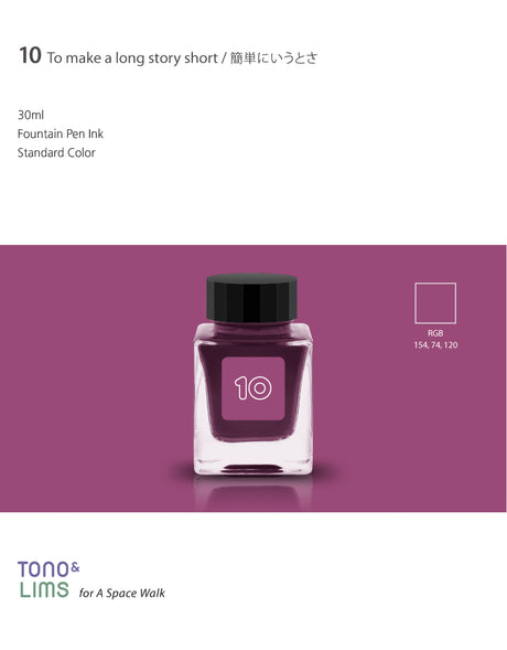 TONO & LIMS Ink - Standard - No. 10 To make a long story short