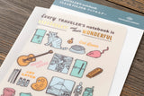This clear folder features TRAVELER's theme for the year in which "Every TRAVELER'S notebook is unique and that's wonderful." Use this folder to hold stickers, notes, memos, postcards. and other scraps you may come across during your travels!