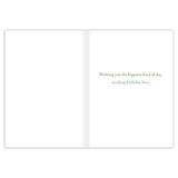 Inside verse: "Wishing you the happiest kind of day, sending birthday love"