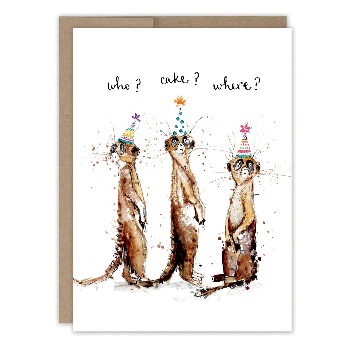 Three Meerkats Birthday Card

Inside verse: Wishing you a birthday full of fun surprises

• Size: A6, 4.6" x 6.4"
• Illustrated by Louise Mulgrew
• Paired with a Kraft envelope
• Printed in the USA on high-quality recycled post-consumer waste paper

About The Artist: Working with gouache and watercolor, Louise designs in her tiny studio in Brighton, England, inspired by her love of all animals, and passion for the natural world. Louise was named 2023 Artist of the Year by the USA Greeting Card Association.