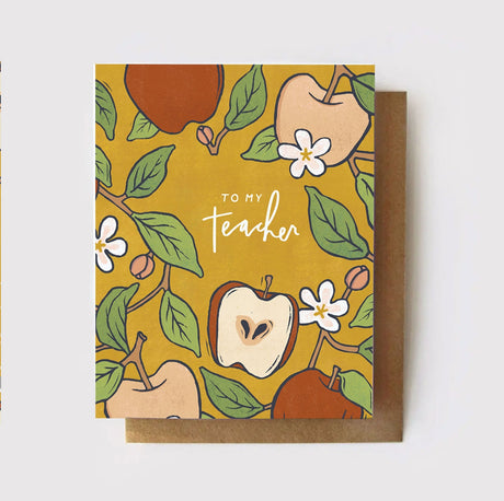 To My Teacher - Apple Orchard Teacher Card