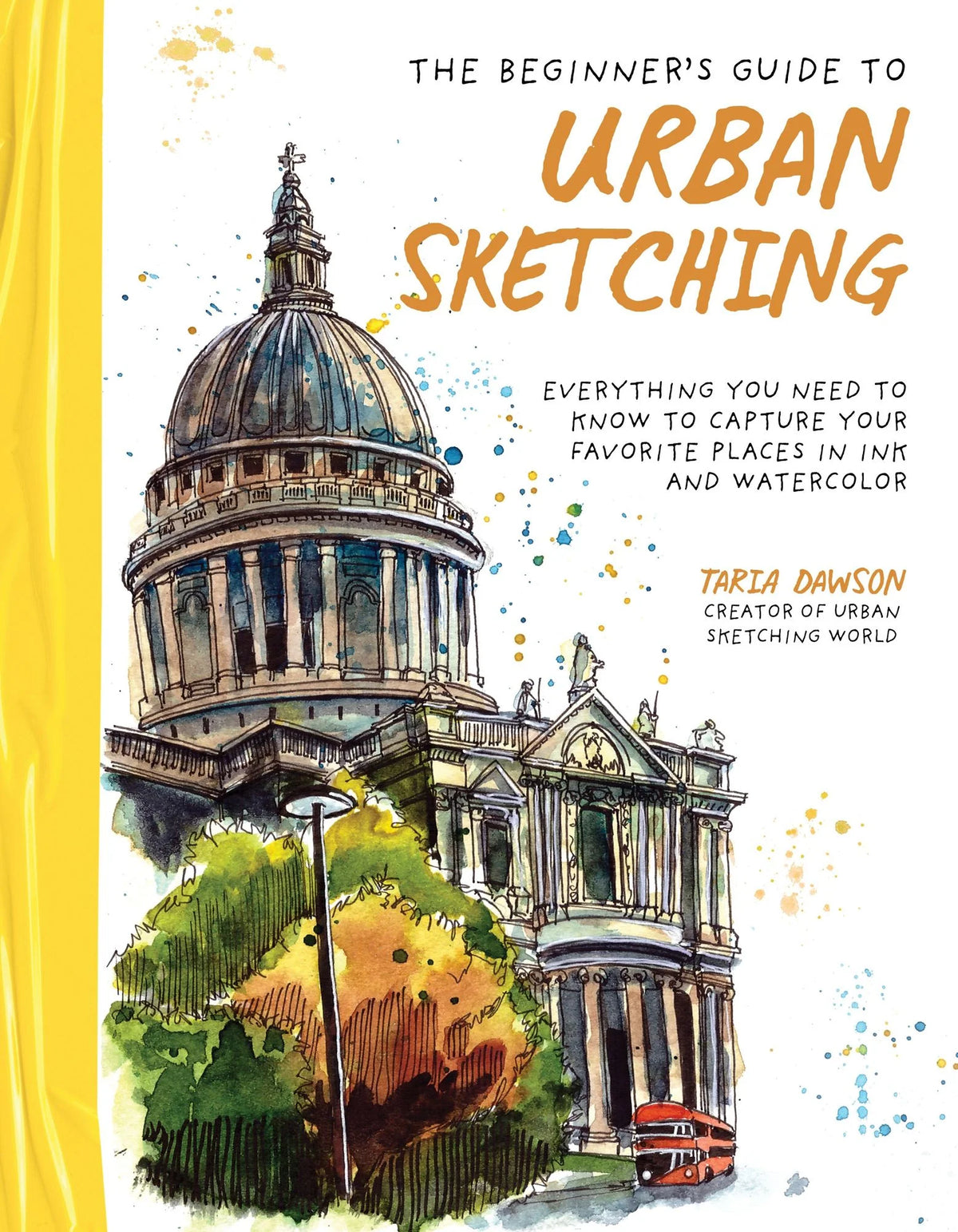 Capture the world as it lives and breathes in the pages of your sketchbook. Taria Dawson, creator of the popular blog Urban Sketching World, makes it easy to draw on location. Using the art form’s loose, colorful and spontaneous method, you’ll learn to create sentimental impressions of the places where you live and travel. And all with minimal supplies!