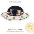 UFO Kitties Vinyl Sticker Stasia Burrington Illustration