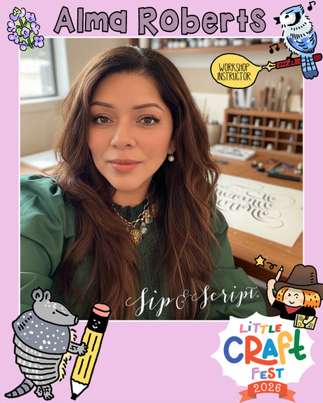 Sip & Script Calligraphy Workshop with Alma Roberts