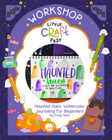 Haunted Hues: Watercolor Journaling for Beginners by Emily Solis