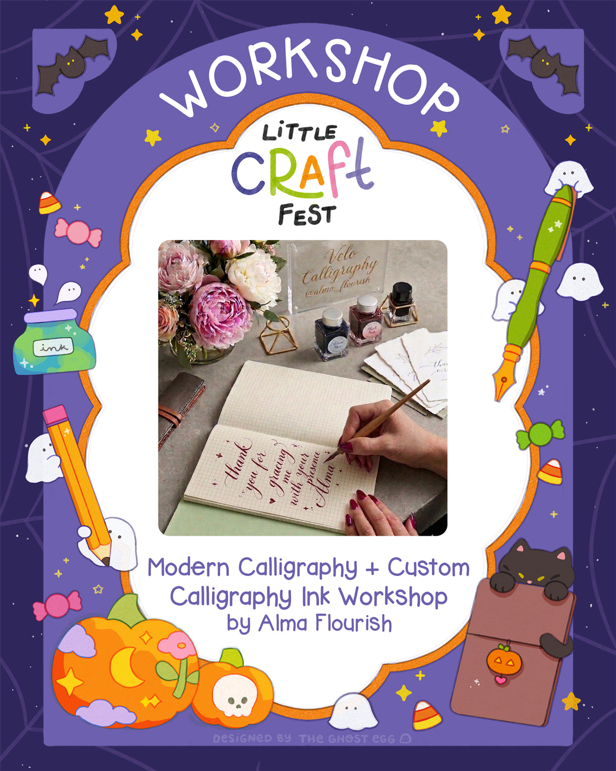 Promotional graphic for a Halloween-themed calligraphy workshop at Little Craft Fest, featuring a central photo of a hand writing in an open notebook with ink bottles, flowers, and a desk setup. The design has a purple spiderweb background with bats, ghosts, pumpkins, and colorful decorative elements, and text reading 'WORKSHOP', 'Little Craft Fest', and 'Modern Calligraphy + Custom Calligraphy Ink Workshop by Alma Flourish'.