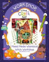 Mixed Media Whimsical Witch Workshop with Rebecca Hoot