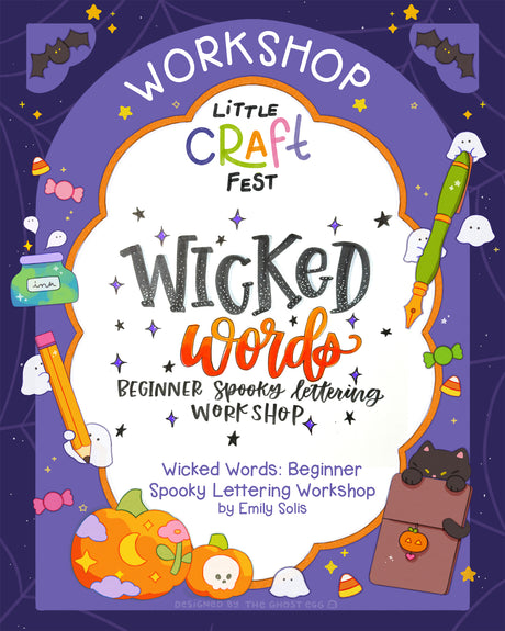 Wicked Words: Beginner Spooky Lettering Workshop with Emily Solis