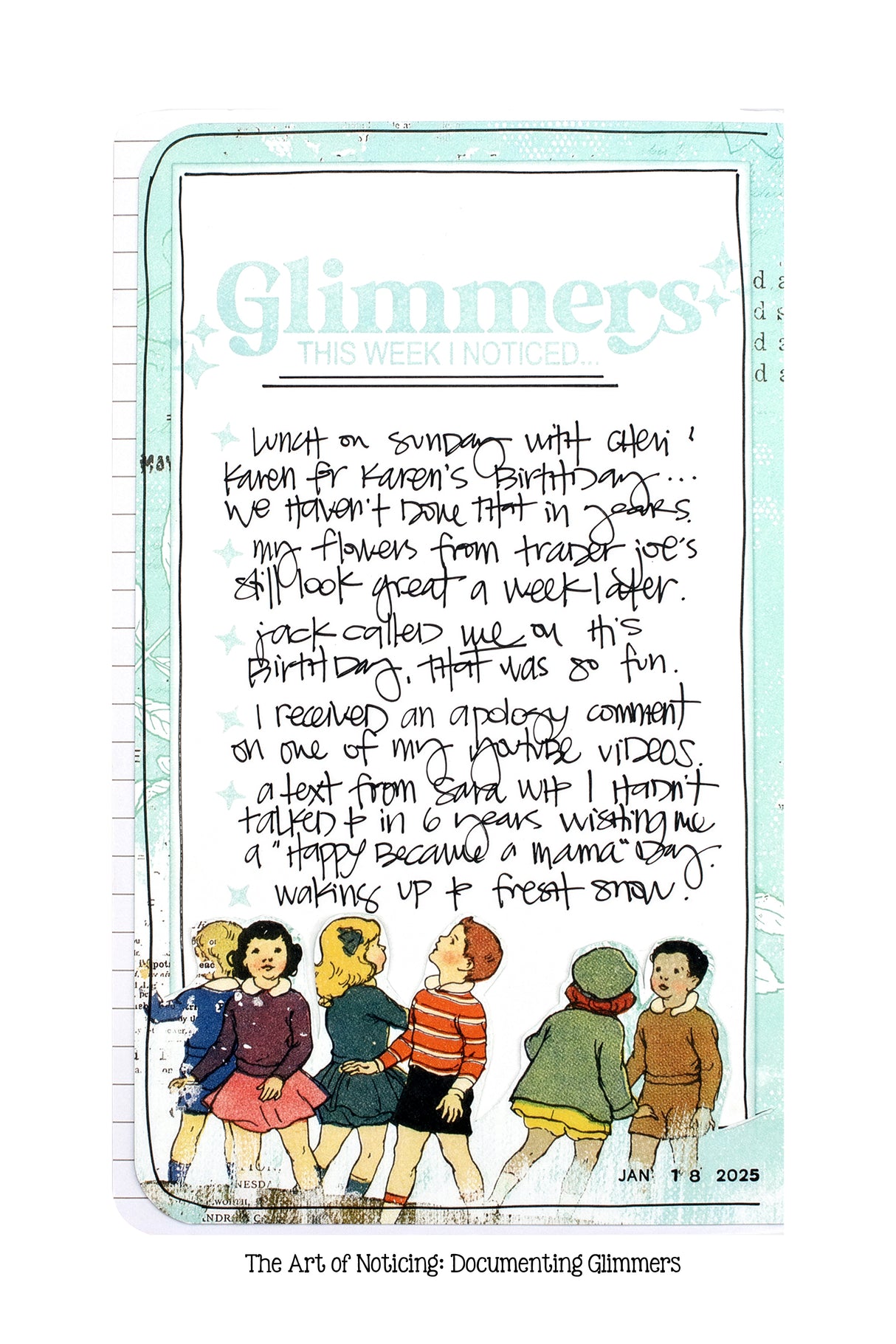 The Art of Noticing: Documenting Glimmers with Layle By Mail