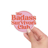 Badass Survivors Club Vinyl Sticker
