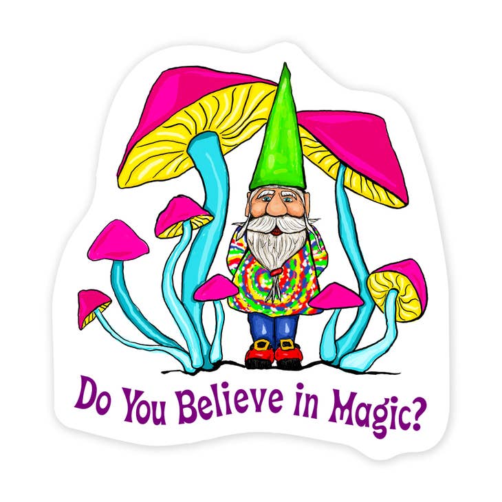 Do You Believe In Magic Vinyl Sticker