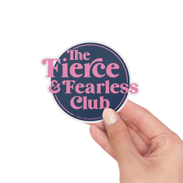 Fierce & Fearless Club Vinyl Sticker