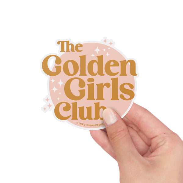 Golden Girls Club Vinyl Sticker