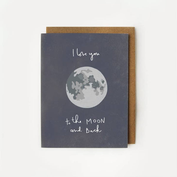 Love You to the Moon and Back Valentine Love Card