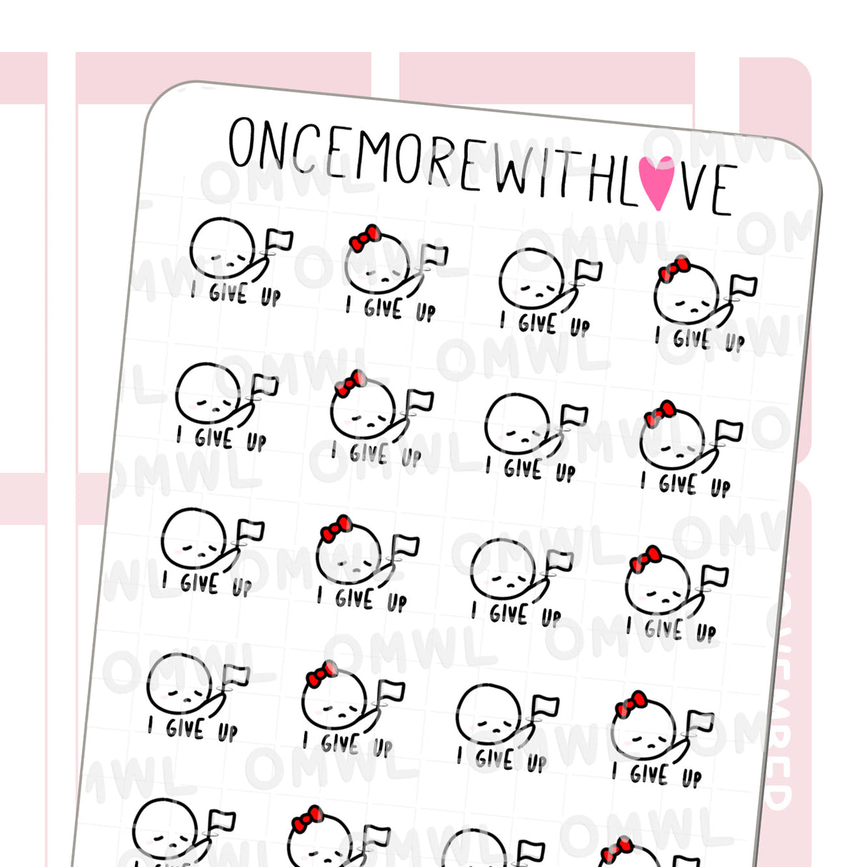 M977 I Give Up Defeated Planner Sticker