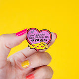 My Heart Belongs to Pizza Enamel Pin