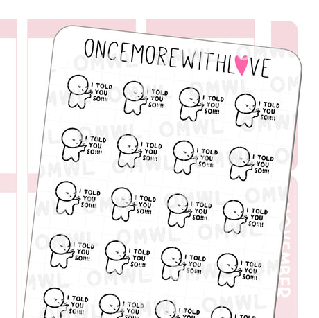 Once More With Love M1116 I Told You So Sticker