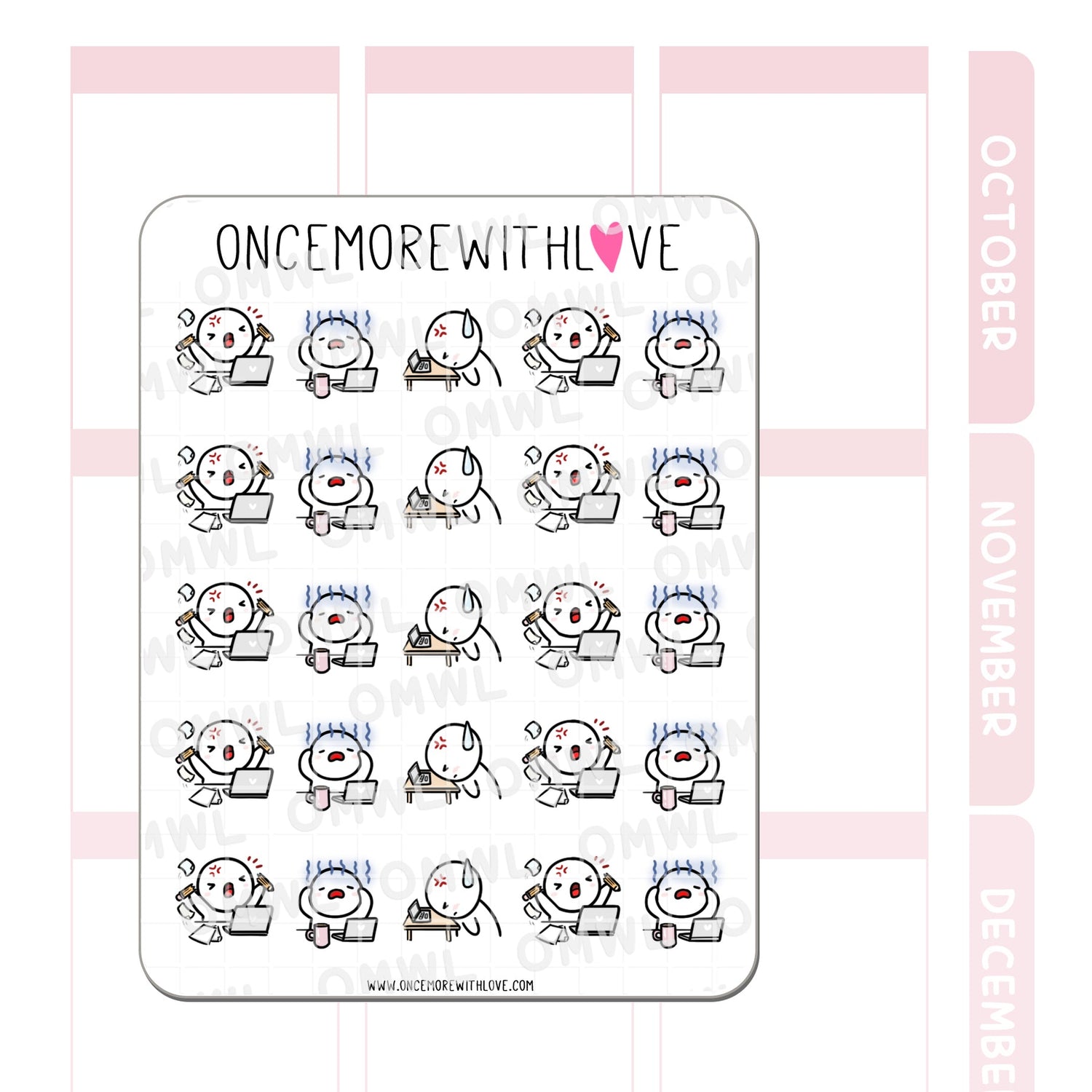 Once More With Love - M1229 Frustrated with Work Sticker