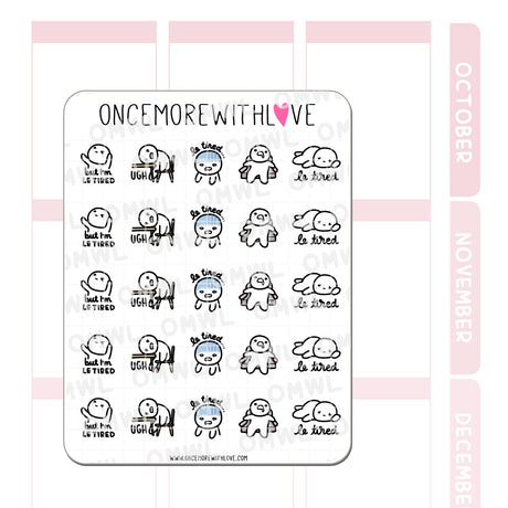 Once More With Love - M657 But I'm Le Tired...Sticker