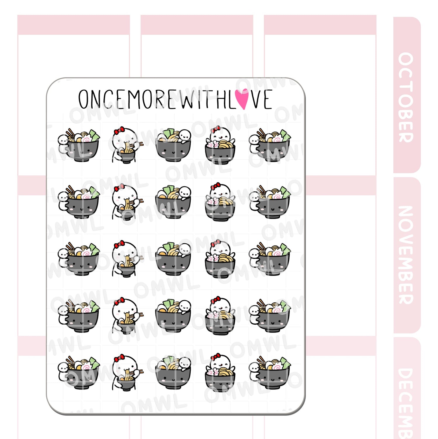 Once More With Love Ramen Sticker