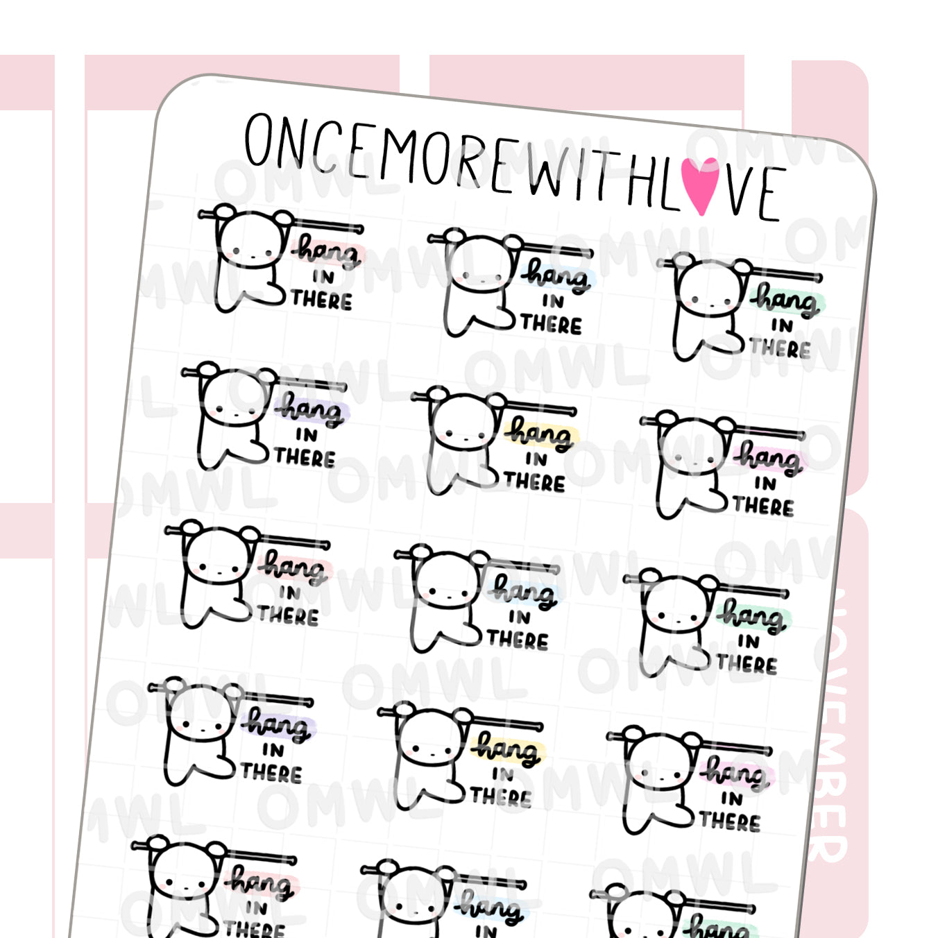 Once More With Love - M583 Hang In There Planner Sticker