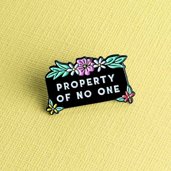 Property of No One Enamel Pin Punky Pins